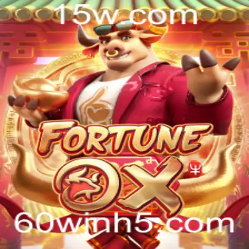 Explorando o Jogo FortuneOx e a Estratégia 60win