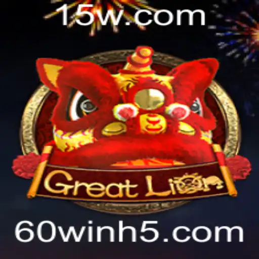 Descubra os Segredos do Jogo GreatLion e a Estratégia 60win